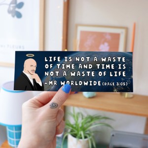 Mr Worldwide Bumper Sticker